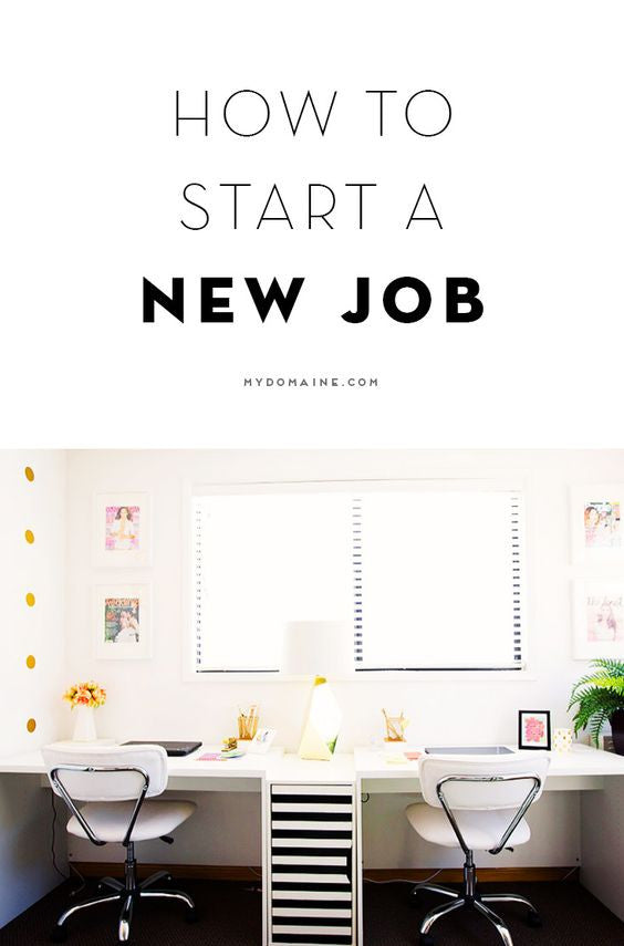 Things You Should Do After Starting a New Job